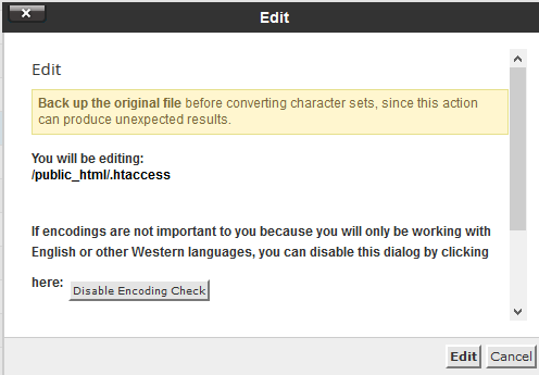 Select .htaccess file and click on Edit in File Manager Select .htaccess file and click on Edit in File Manager